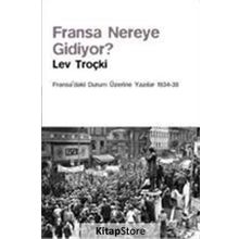 Fransa Nereye Gidiyor? - Lev Troçki