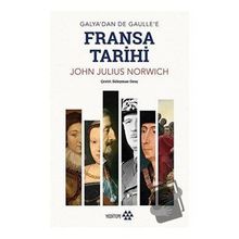 Fransa Tarihi - John Julius Norwich