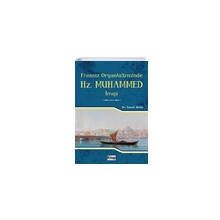 Fransız Oryantalizminde Hz. Muhammed İmajı - İsmail Metin