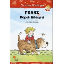 Franz ve Köpek Hikayesi - Christine Nöstlinger