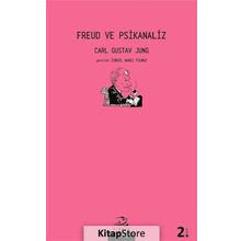 Freud ve Psikanaliz - Carl Gustav Jung