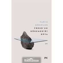 Freud'un Göremediği Rüya - Yağız Gönüler