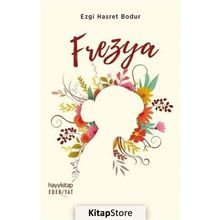 Frezya - Ezgi Hasret Bodur