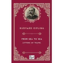 From Sea To Sea Letters Of Travel-Paper Books