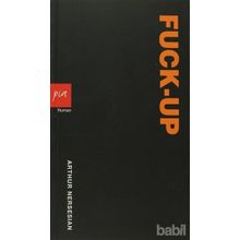 FUCK-UP - ARTHUR NERSESIAN