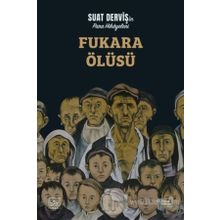 Fukara Ölüsü-Suat Derviş