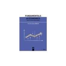Fundamentals of Economics - Serkan Gürlük