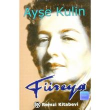 Füreya - Ayşe Kulin