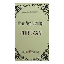 Füruzan - Halid Ziya Uşaklıgil