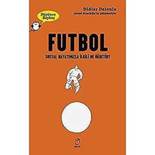 Futbol Düşünen Baykuş Serisi Didier Deleule