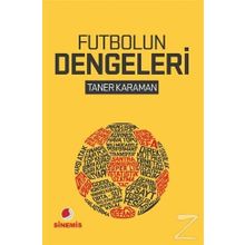 Futbolun Dengeleri - Taner Karaman