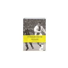 Futbolun Kültür Kodları / Tekhne Yayınları / Müslüm Gülhan