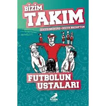 Futbolun Ustaları - Bizim Takım - David Bedford - Keith Brumpton