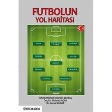 Futbolun Yol Haritası Mahmut Açak