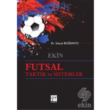Futsal Taktik ve Sistemler - Selçuk Buğdaycı