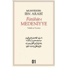 Fütuhat-ı Medeniyye - Muhyiddin İbni Arabi
