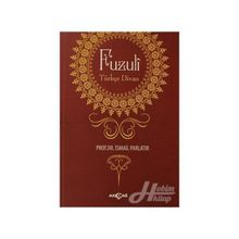 Fuzuli: Türkçe Divan - İsmail Parlatır