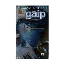 GAIP CENNET 2 - MUAMMER YÜKSEL