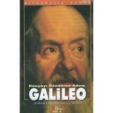 GALILEO DÜNYAYI DÖNDÜREN ADAM - ALFRED ENGELBERTOVİÇ ŞTEKLİ