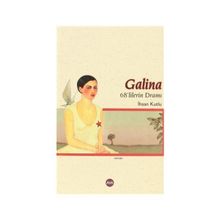 GALINA - İHSAN KUTLU