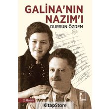 GALİNA'NIN NAZIM'I - DURSUN ÖZDEN