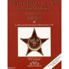 GALLIPOLI 1915 BLOODY RIDGE (LONE PINE) DIARY - MEHMED FASIH