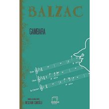 GAMBARA - HONORE DE BALZAC