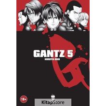 Gantz 5 - Hiroya Oku - Hiroya Oku