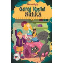 Garaj Kedisi Sıdıka - Berna Olgaç