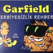 Garfield Terbiyesizlik Rehberi - Jim Davis