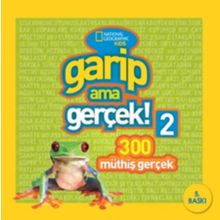 Garip Ama Gerçek 2 - National Geographic