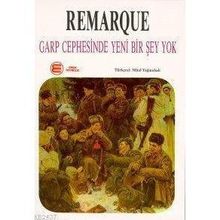 Garp Cephesinde Yeni Bir Şey Yok - Erich Maria Remarque