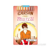Garson ve Mutlu - Fulsen Türker