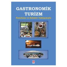Gastronomik Turizm Ekin Yayınevi