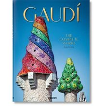 Gaudi - The Complete Works - Rainer Zerbst