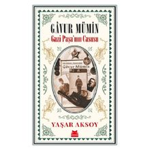 Gavur Mümin Gazi Paşa'nın Casusu - Yaşar Aksoy