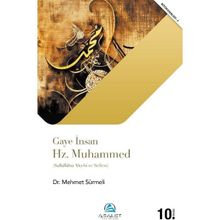 Gaye İnsan Hz. Muhammed s.a.s - Mehmet Sürmeli