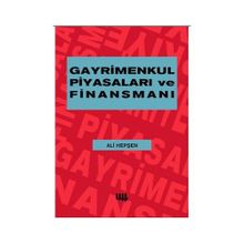 GAYRIMENKUL PİYASALARI FİNANSMANI - ALI HEPŞEN