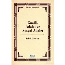 Gazali, Adalet ve Sosyal Adalet Sabri Orman