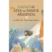 Gazali ile Ateş ve Pamuk Arasında Özkan Öze