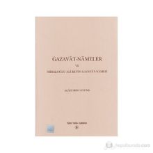 Gazavat-Nameler ve Mihaloğlu Ali Bey’in Gazavat-Namesi - Agah Sırrı Levend