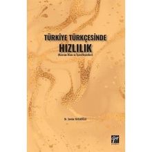 Gazi Kitabevi Türkiye Türkçesinde Hızlılık
