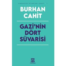 Gazi Nin Dört Süvarisi Dorlion Yayınları