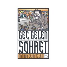 Geç Gelen Şöhret - Arthur Schnitzler