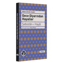 Gece Diyarından Hayaller - Şebistan-ı Hayal - Abdurrahman Gubari