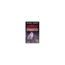 GECE DÖNENCESİ - MICHAEL GRUBER
