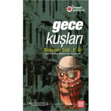 GECE KUŞLARI - SÜLEYMAN SUDI;E. ALI