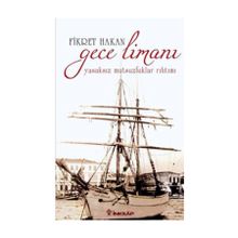 GECE LİMANI - FIKRET HAKAN