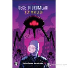 GECE OTURUMLARI - KEN MACLEOD