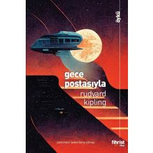 Gece Postasıyla - Rudyard Kipling